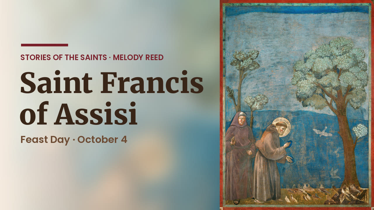 Saint Francis of Assisi — Stories of the Saints